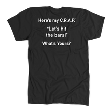 Load image into Gallery viewer, C.R.A.P. T-Shirt &quot;Let&#39;s hit the bars!&quot;
