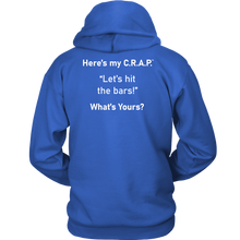 Load image into Gallery viewer, C.R.A.P. Hoodie &quot;Let&#39;s hit the bars!&quot;
