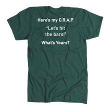 Load image into Gallery viewer, C.R.A.P. T-Shirt &quot;Let&#39;s hit the bars!&quot;
