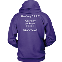 Load image into Gallery viewer, C.R.A.P. Hoodie &quot;Leave my packages outside&quot;
