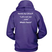 Load image into Gallery viewer, C.R.A.P. Hoodie &quot;Let&#39;s eat out...side&quot;
